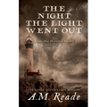 The Night the Light Went Out: An Early American Mystery