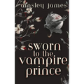 Sworn to the Vampire Prince
