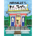Andouille and the Bon Temps Boutique