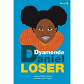 Loser (a Dyamonde Daniel Book, Book #5)