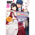 I'll Become a Villainess Who Goes Down in History, Vol. 2 (Novel)