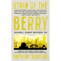 Stain of the Berry: Russell Quant Mystery #4