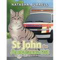 St John the Ambulance Cat: Based on a true story