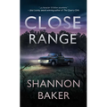 Close Range