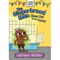 The Gingerbread Man: Class Pet on the Loose: A Graphic Novel