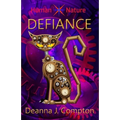 Defiance: Dystopian, Sci-Fi, Fantasy Teen Book