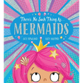 There's No Such Thing As... Mermaids