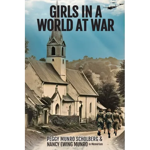 Girls in a World at War