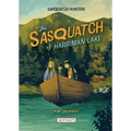 The Sasquatch of Harriman Lake (Sasquatch Hunters, Book #2)