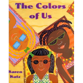 The Colors of Us