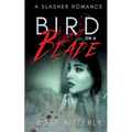 Bird on a Blade