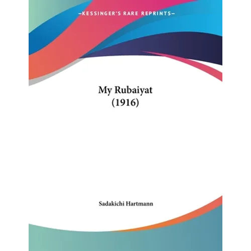 My Rubaiyat (1916)