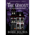 The Ghost of Halloween Past