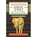 Traditional Animal Stories of South Sudan: Lessons for Its Children