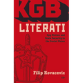 KGB Literati: Spy Fiction and State Security in the Soviet Union