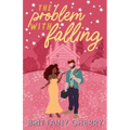 The Problem with Falling: Special Edition