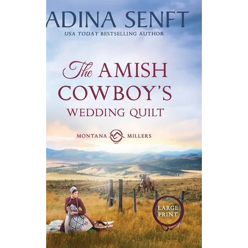 The Amish Cowboy's Wedding Quilt (Large Print Hardcover)