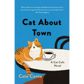 Cat about Town: A Cat Cafe Novel