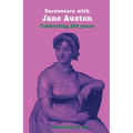 Encounters with Jane Austen: Celebrating 250 years