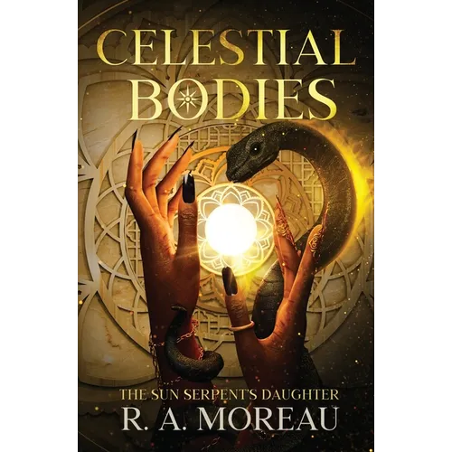 Celestial Bodies: The Sun Serpent's Daughter