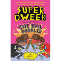 Super Dweeb V the Evil Doodler
