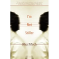 I'm Not Stiller