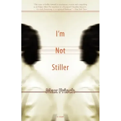 I'm Not Stiller