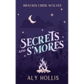 Secrets and S'Mores