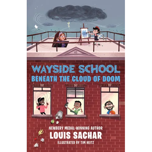 Wayside School Beneath the Cloud of Doom