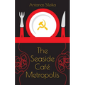 The Seaside Café Metropolis