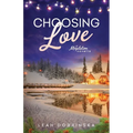 Choosing Love: A Brother's Best Friend, Military Romance