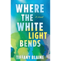 Where the White Light Bends