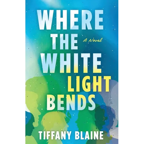 Where the White Light Bends