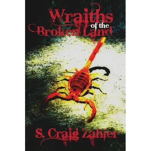 Wraiths of the Broken Land