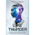 Like Thunder: The Desert Magician's Duology: Book Two
