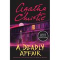 A Deadly Affair: Unexpected Love Stories from the Queen of Mystery