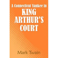 A Connecticut Yankee in King Arthur's Court