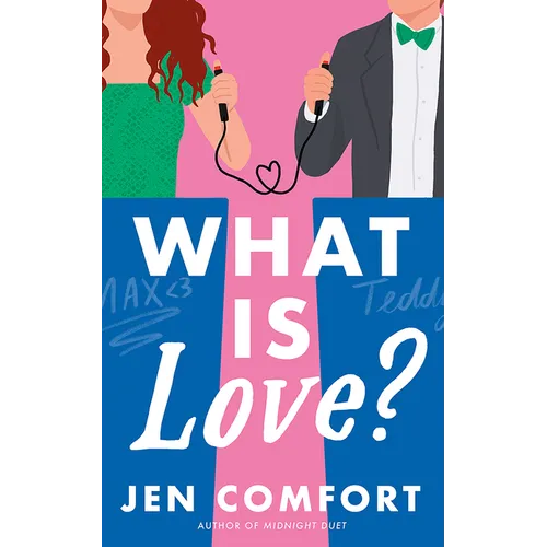 What Is Love?