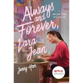 Always and Forever, Lara Jean