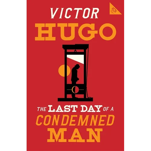 The Last Day of a Condemned Man