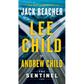 The Sentinel: A Jack Reacher Novel