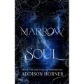 Marrow and Soul: Book 1 of the Vitalian Chronicles