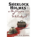 Sherlock Holmes & the Ripper of Whitechapel