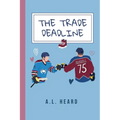 The Trade Deadline
