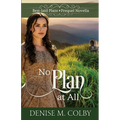 No Plan at All
