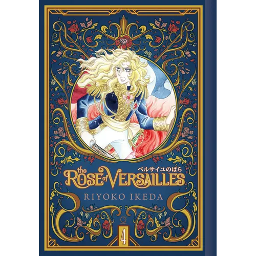 The Rose of Versailles Volume 4