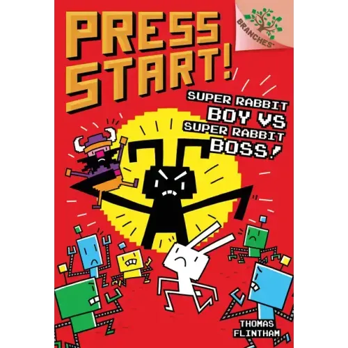 Super Rabbit Boy vs. Super Rabbit Boss!: A Branches Book (Press Start! #4): Volume 4