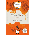 White Noise: (Penguin Orange Collection)