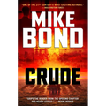 Crude: Ukraine, Oil and Nuclear War