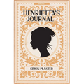 Henrietta's Journal - Volume 1